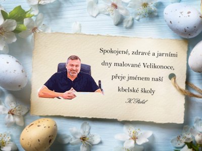 Velikonoční přání ředitele školy