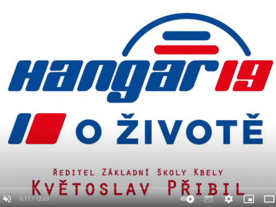 Hangar 19 | V pořadech O životě ředitel naší ZŠ Květoslav Přibil