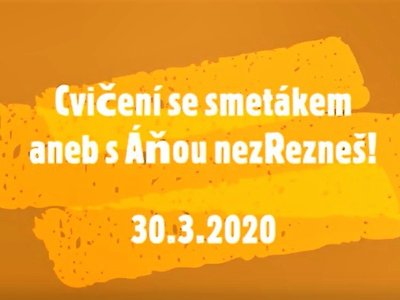 "Každý školák má rád tělák aneb s Áňou nezRezneš"