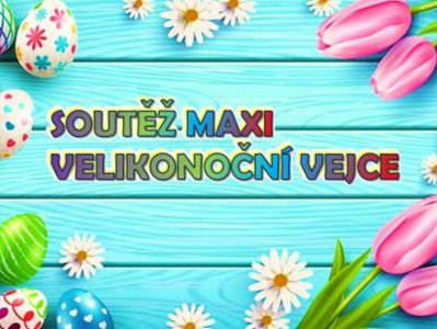Soutěž MAXI VEJCE