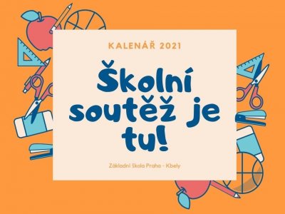 SOUTĚŽ: Staň se spoluautorem školního KALENDÁŘE 2021