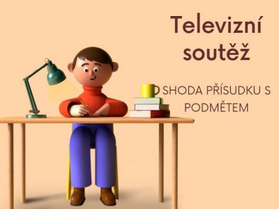 Televizní soutěž | Shoda podmětu s přísudkem