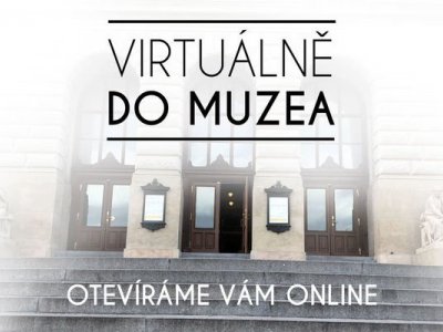 NÁRODNÍ MUZEUM | Nakoukni do muzea - online výstavy