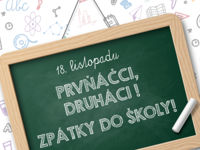 18. 11. 2020 OTEVŘEME ŠKOLU pro žáky prvních a druhých tříd