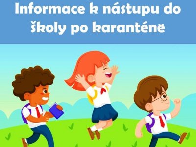 AKTUALIZOVÁNO k 29. 1. 2020 | Vyrozumění rodičům k nástupu žáků do školy po karanténě